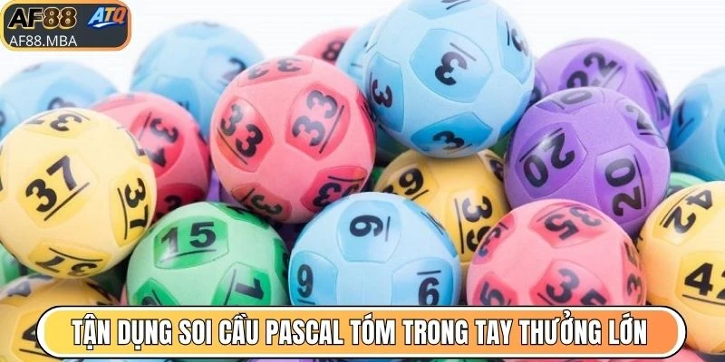 Tận dụng soi cầu Pascal tóm trong tay thưởng lớn